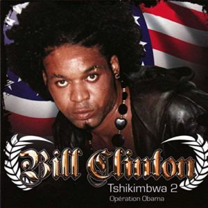 Bill Clinton Kalonji - Tshikimbwa, vol. 2 (Opération Obama) - Bea zodeggem (MP3)