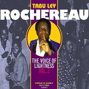 Tabu Ley Rochereau - The Voice of Lightness, Vol. 2- Congo Classics (1977-1993) Album2